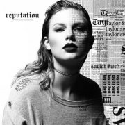 泰勒斯威夫特《reputation》歌曲下载_霉霉全部专辑百度云网盘资源打包